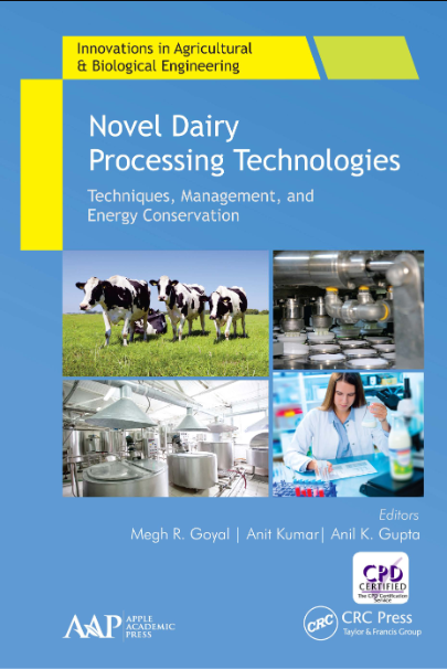 Novel Dairy Processing Technologies: Techniques, Management, and Energy Conservation